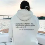 Dear Person Behind Me Sweatshirt - Image 9
